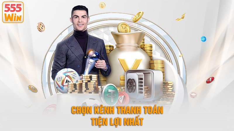 Chọn kênh thanh toán tiện lợi nhất Chọn kênh thanh toán tiện lợi nhất